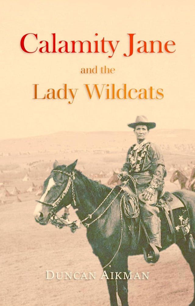  Calamity Jane and the Lady Wildcats(Kobo/電子書)