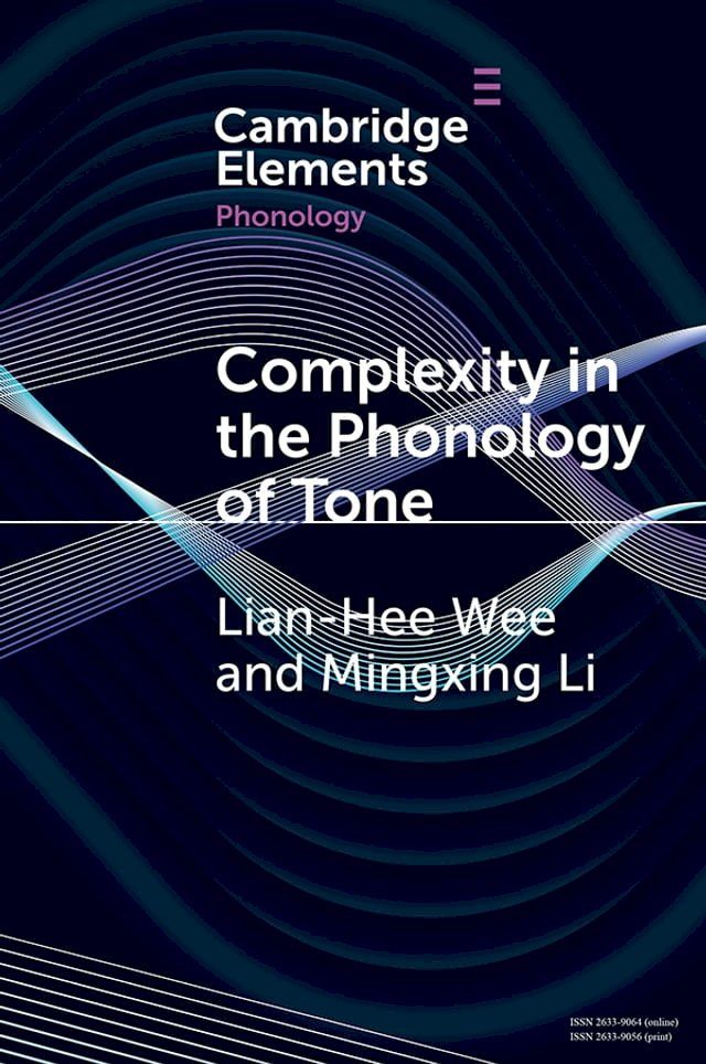  Complexity in the Phonology of Tone(Kobo/電子書)