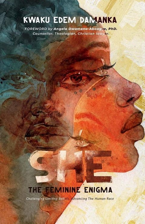 She: The Feminine Enigma(Kobo/電子書)