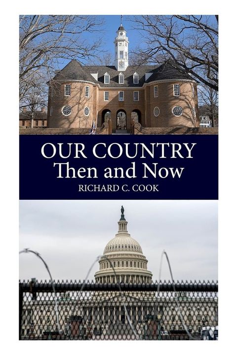 Our Country, Then and Now(Kobo/電子書)