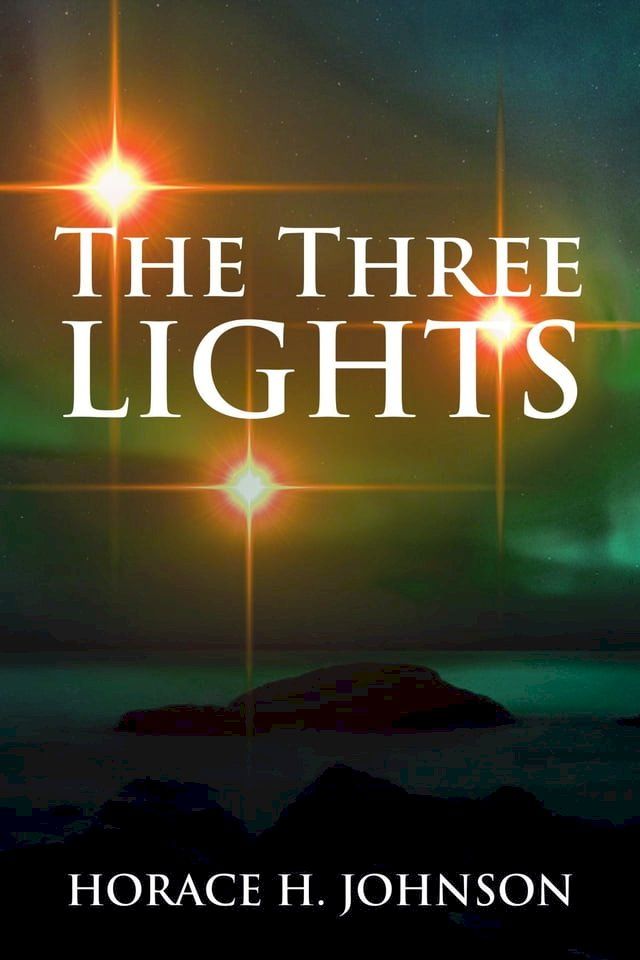  The Three Lights(Kobo/電子書)