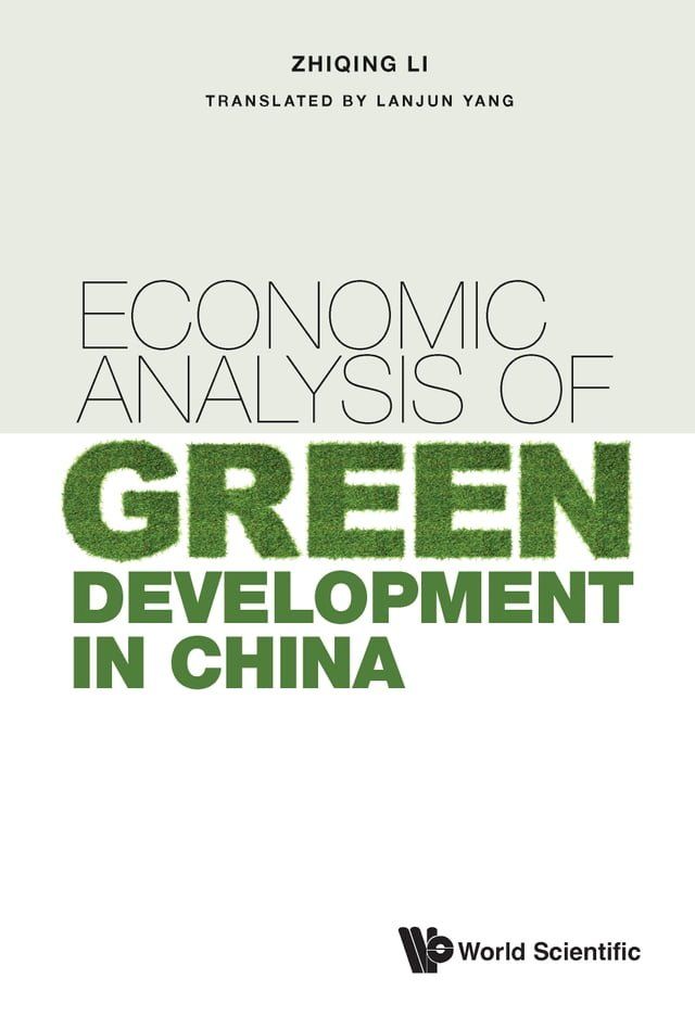  Economic Analysis of Green Development in China(Kobo/電子書)