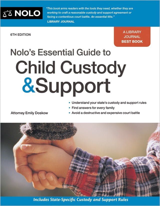  Nolo's Essential Guide to Child Custody and Support(Kobo/電子書)