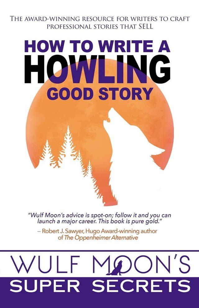  How to Write a Howling Good Story(Kobo/電子書)