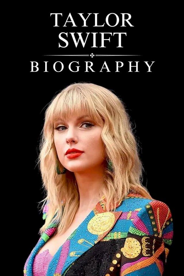  Taylor Swift Biography(Kobo/電子書)