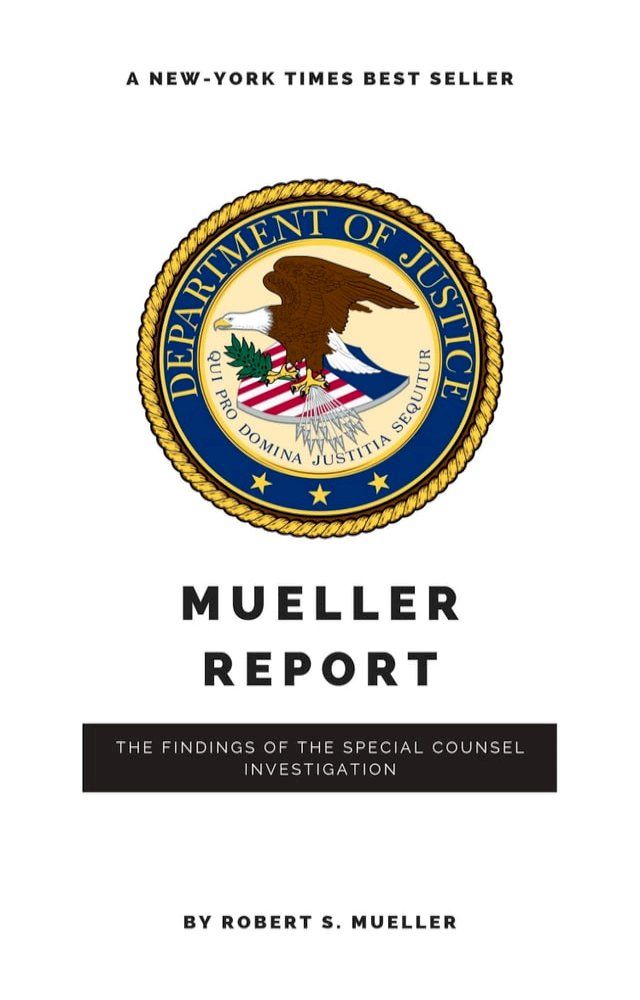  The Mueller Report: Report on the Investigation into Russian Interference in the 2016 Presidential Election(Kobo/電子書)