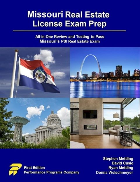 Missouri Real Estate License Exam Prep: All-in-One Review and Testing to Pass Missouri’s PSI Real Estate Exam(Kobo/電子書)