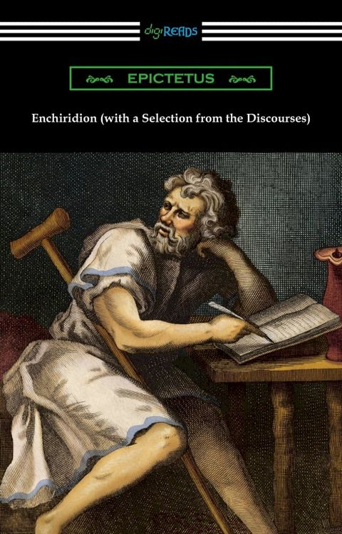 Enchiridion (with a Selection from the Discourses) [Translated by George Long with an Introduction by T. W. Rolleston](Kobo/電子書)