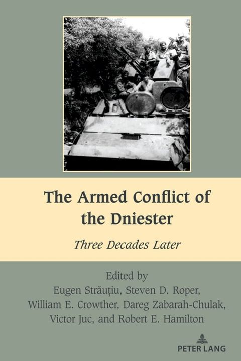 The Armed Conflict of the Dniester(Kobo/電子書)