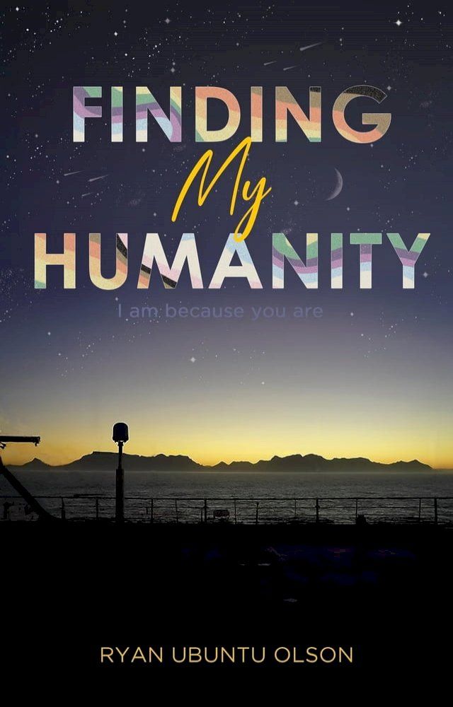  Finding My Humanity(Kobo/電子書)