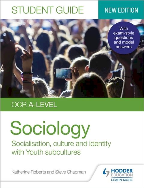 OCR A-level Sociology Student Guide 1: Socialisation, culture and identity with Family and Youth subcultures(Kobo/電子書)