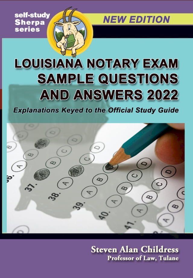  Louisiana Notary Exam Sample Questions and Answers 2022: Explanations Keyed to the Official Study Guide(Kobo/電子書)