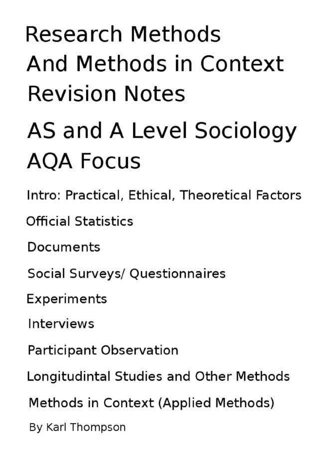  Research Methods and Methods in Context Revision Notes for AS Level and A Level Sociology, AQA Focus(Kobo/電子書)