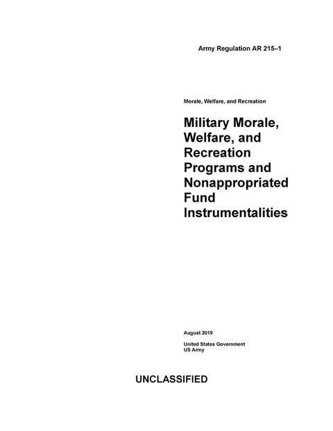 Army Regulation AR 215-1 Military Morale, Welfare, and Recreation Programs and Nonappropriated Fund Instrumentalities August 2019(Kobo/電子書)