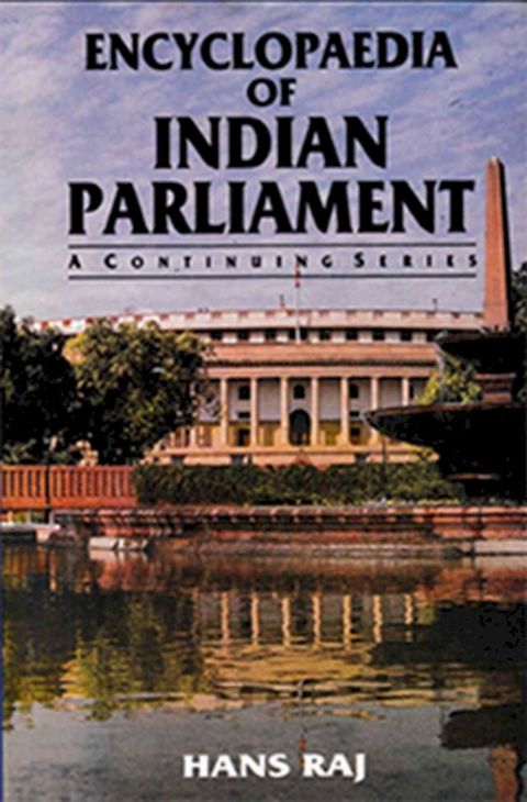 Encyclopaedia of Indian Parliament (Executive Legislation in India, An Analytical Study of Central Ordinances June 1975-Feb. 1977) Part II(Kobo/電子書)