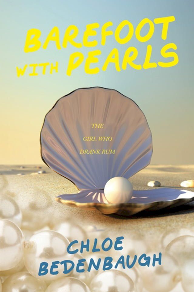  Barefoot with Pearls(Kobo/電子書)