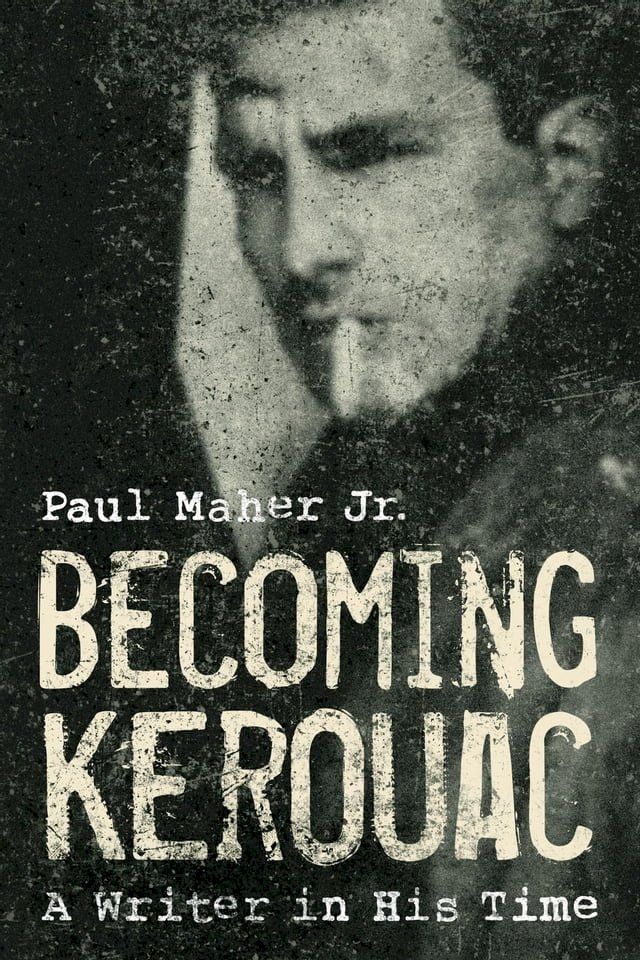  Becoming Kerouac(Kobo/電子書)