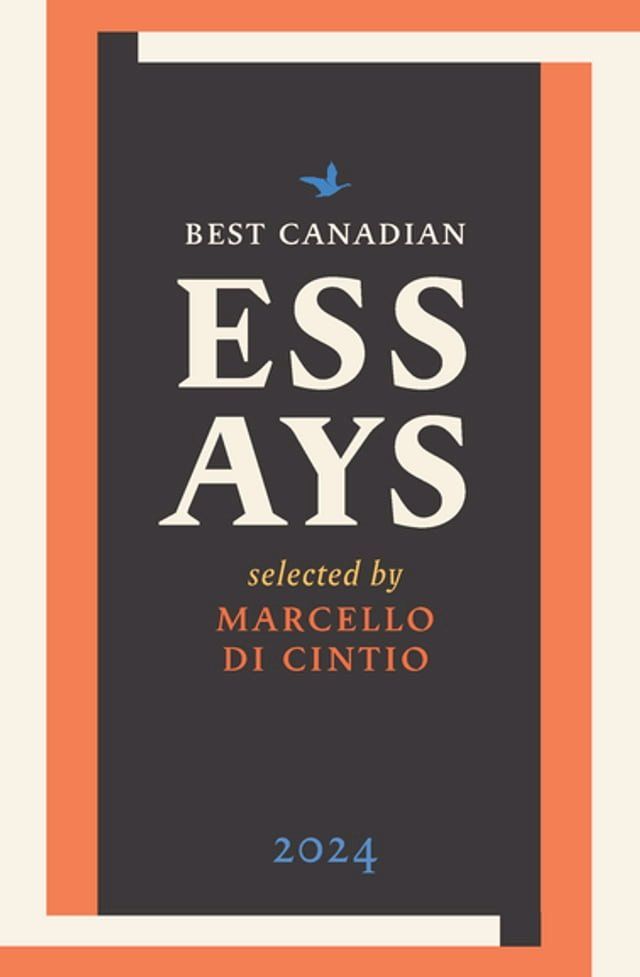  Best Canadian Essays 2024(Kobo/電子書)