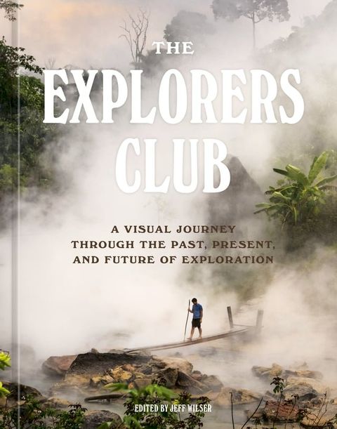 The Explorers Club(Kobo/電子書)