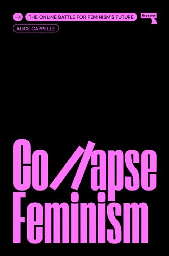  Collapse Feminism(Kobo/電子書)