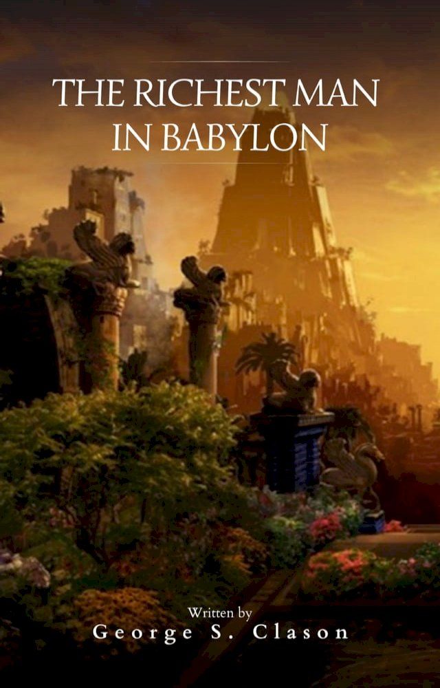  The Richest Man in Babylon(Kobo/電子書)