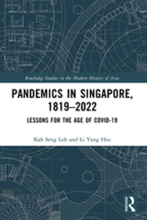 Pandemics in Singapore, 1819–2022(Kobo/電子書)