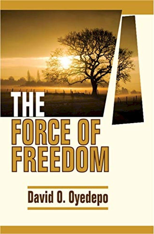  The Force of Freedom(Kobo/電子書)