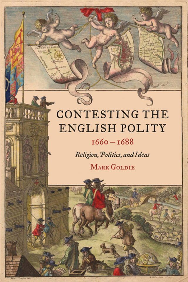  Contesting the English Polity, 1660-1688(Kobo/電子書)