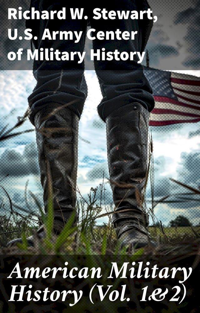  American Military History (Vol. 1&2)(Kobo/電子書)