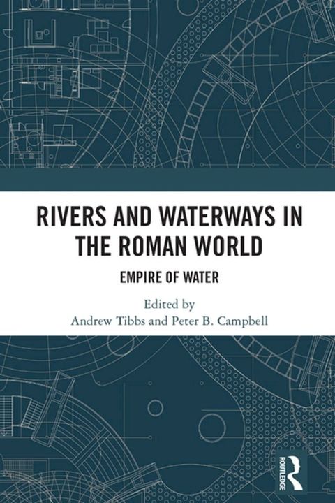 Rivers and Waterways in the Roman World(Kobo/電子書)