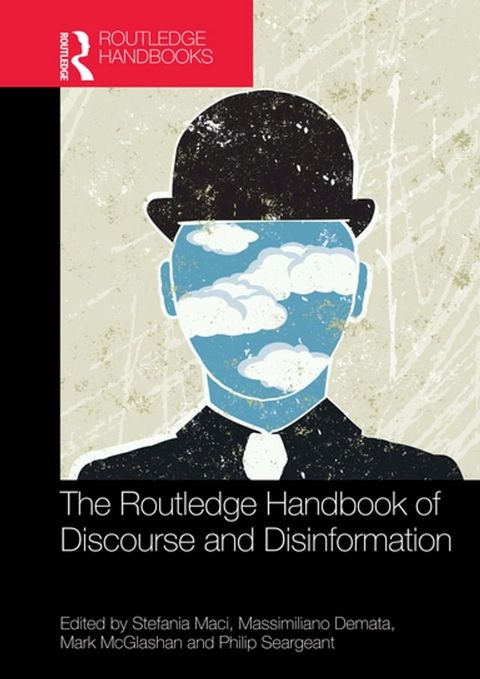 The Routledge Handbook of Discourse and Disinformation(Kobo/電子書)