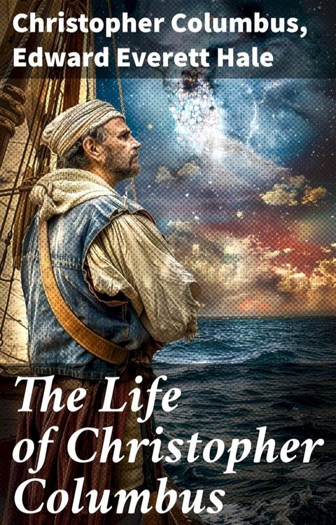 The Life of Christopher Columbus(Kobo/電子書)