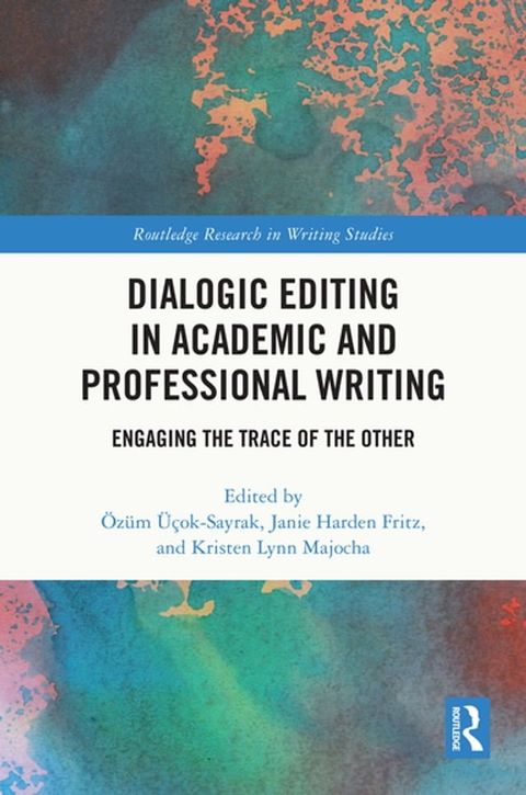 Dialogic Editing in Academic and Professional Writing(Kobo/電子書)