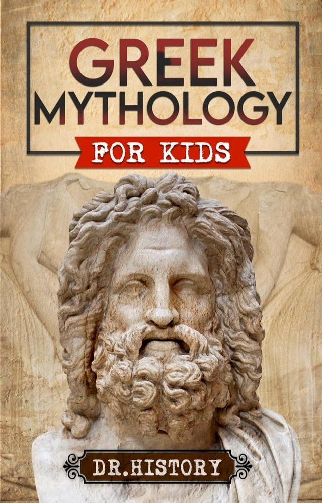  Greek Mythology for Kids(Kobo/電子書)