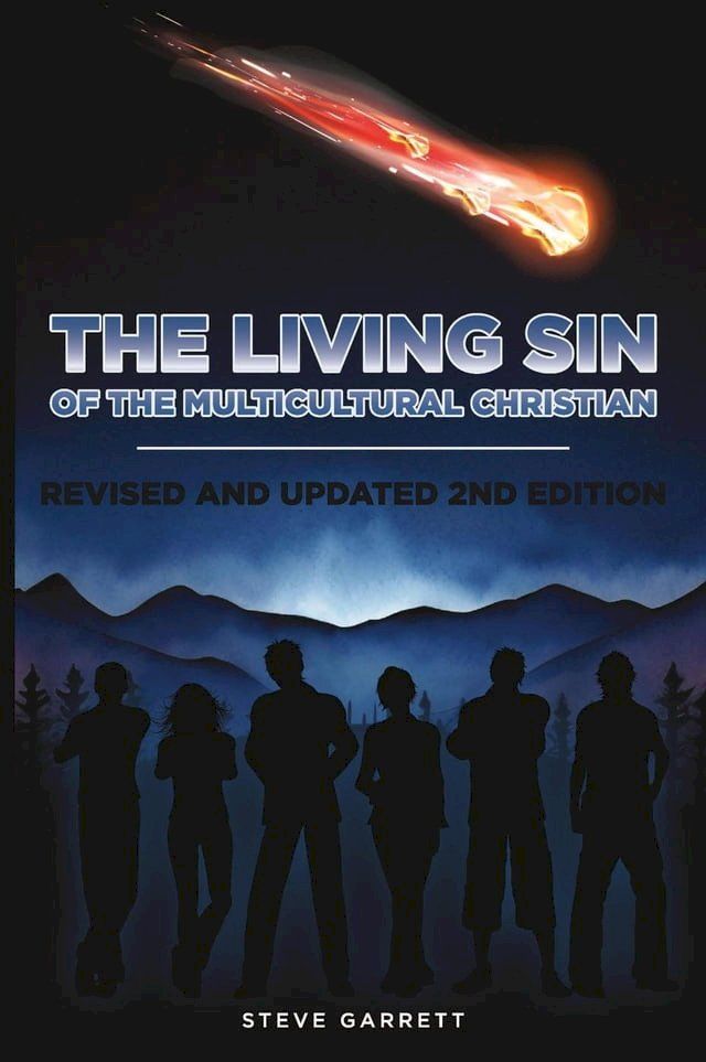  The Living Sin of the Multicultural Christian(Kobo/電子書)