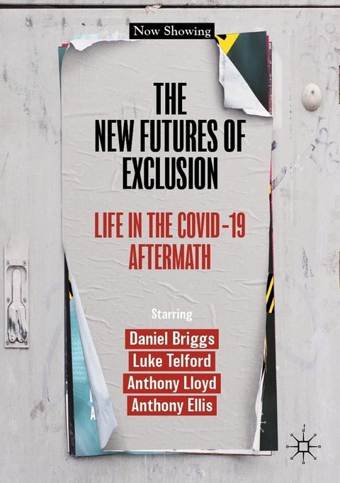 The New Futures of Exclusion(Kobo/電子書)