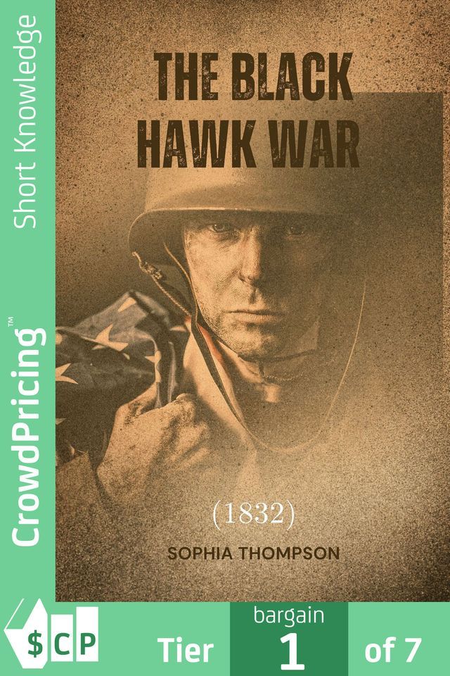  The Black Hawk War (1832)(Kobo/電子書)