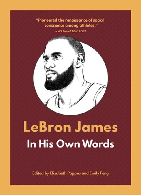 LeBron James: In His Own Words(Kobo/電子書)