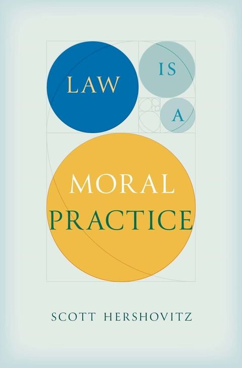 Law Is a Moral Practice(Kobo/電子書)