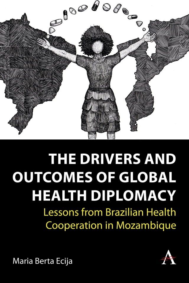  The Drivers and Outcomes of Global Health Diplomacy(Kobo/電子書)