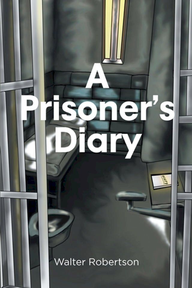  A Prisoner's Diary(Kobo/電子書)