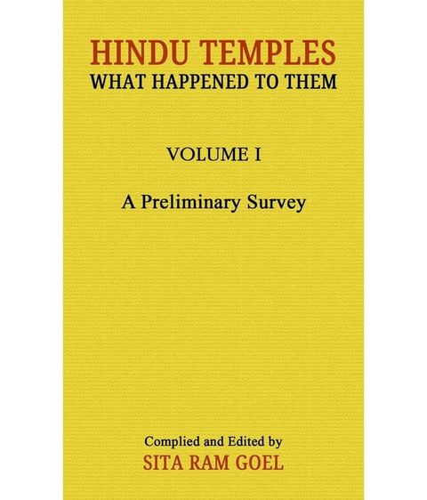 Hindu Temples: What happened to them, Vol.1(Kobo/電子書)