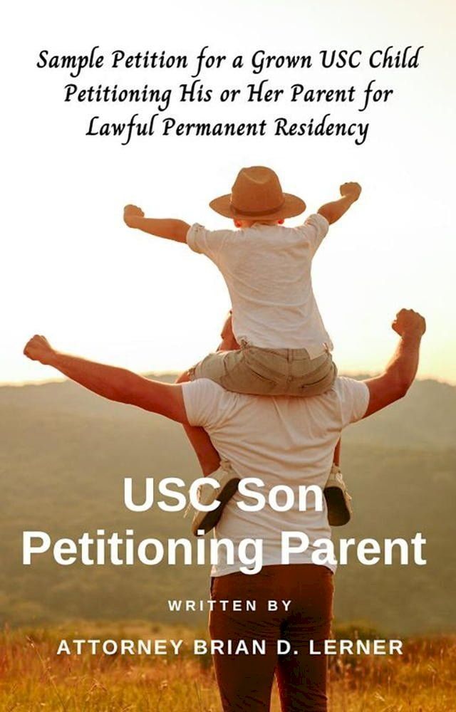  USC Son Petitioning Parent(Kobo/電子書)