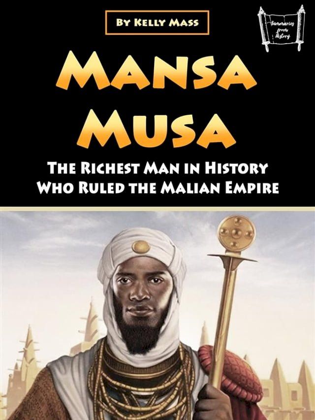  Mansa Musa(Kobo/電子書)