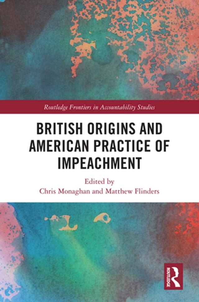  British Origins and American Practice of Impeachment(Kobo/電子書)