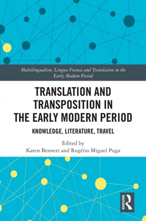 Translation and Transposition in the Early Modern Period(Kobo/電子書)