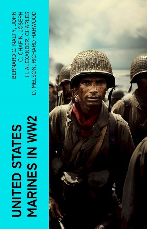 United States Marines in WW2(Kobo/電子書)