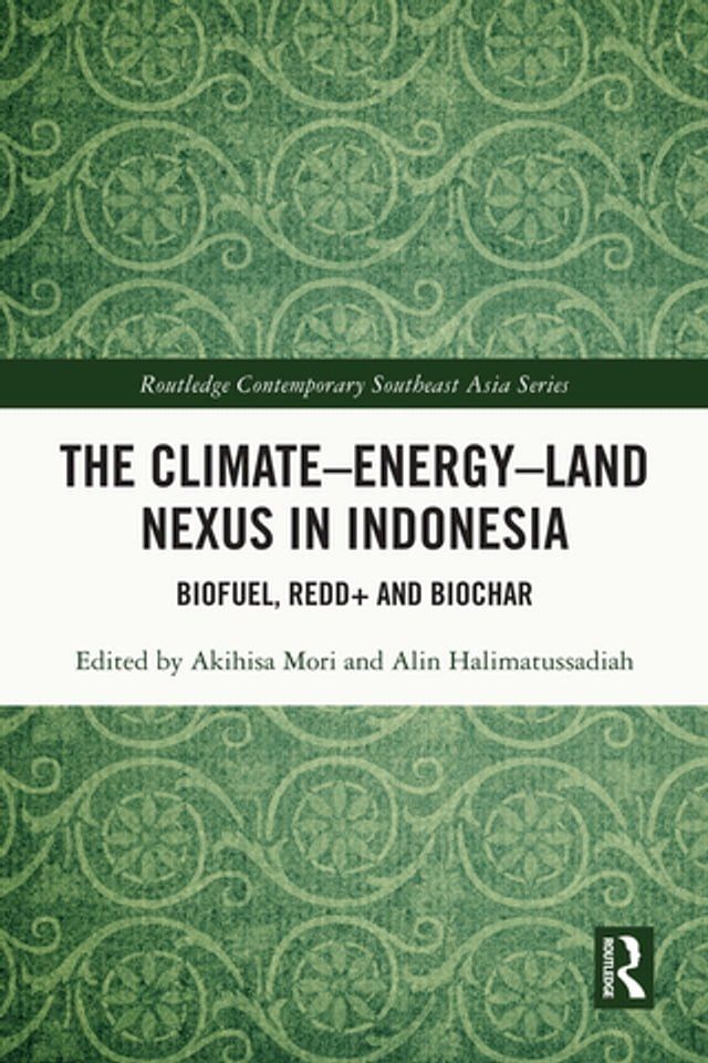  The Climate–Energy–Land Nexus in Indonesia(Kobo/電子書)