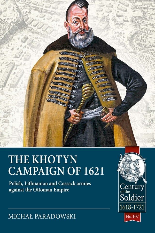  The Khotyn Campaign of 1621(Kobo/電子書)