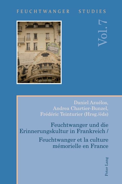 Feuchtwanger und die Erinnerungskultur in Frankreich / Feuchtwanger et la culture mémorielle en France(Kobo/電子書)